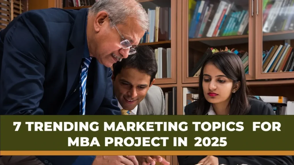 Marketing Topics for MBA Project