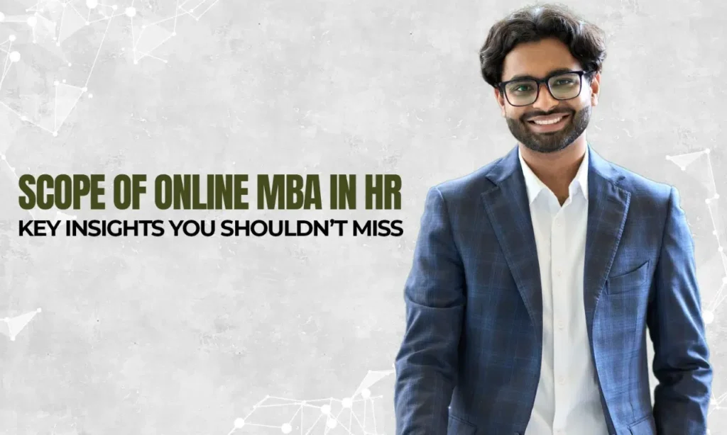 Scope of Online MBA in HR|Scope of Online MBA in HR|Scope of Online MBA in HR