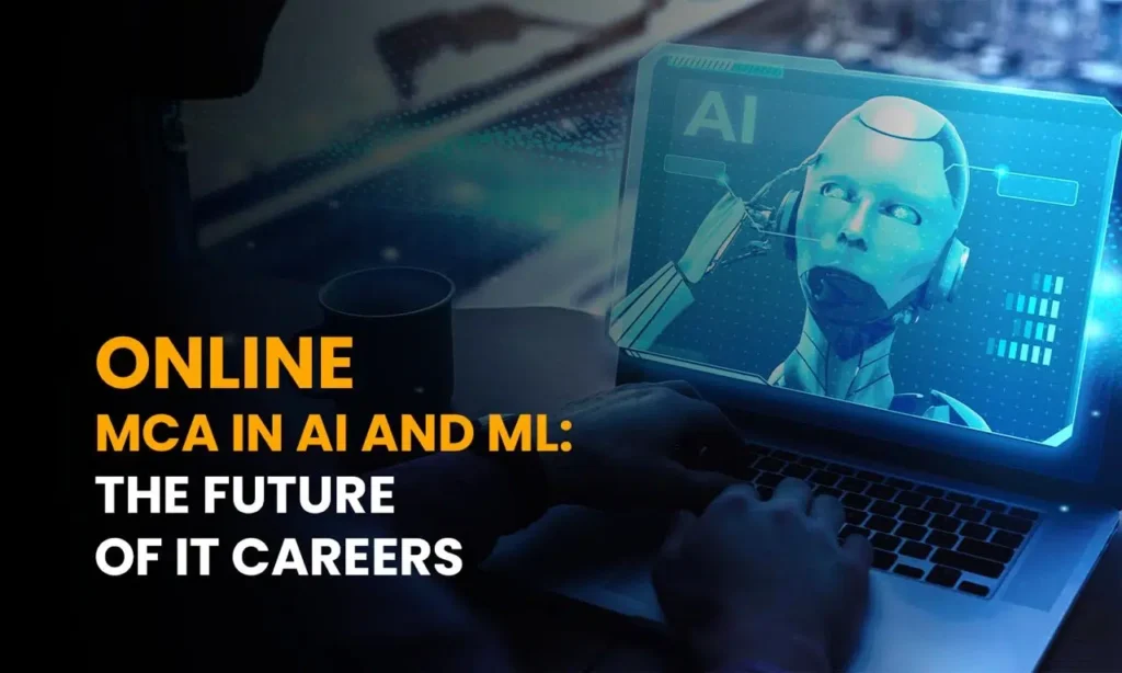 Online MCA in AI and ML Is the Next Big Thing