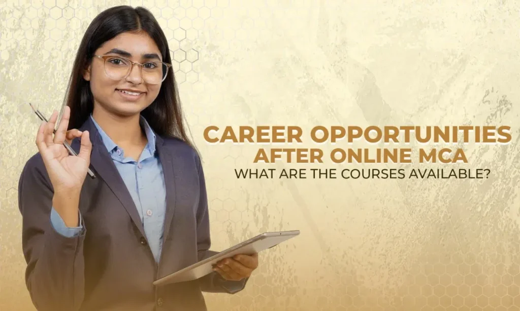 Career Opportunities After Online MCA|Career Opportunities After Online MCA|Career Opportunities After Online MCA