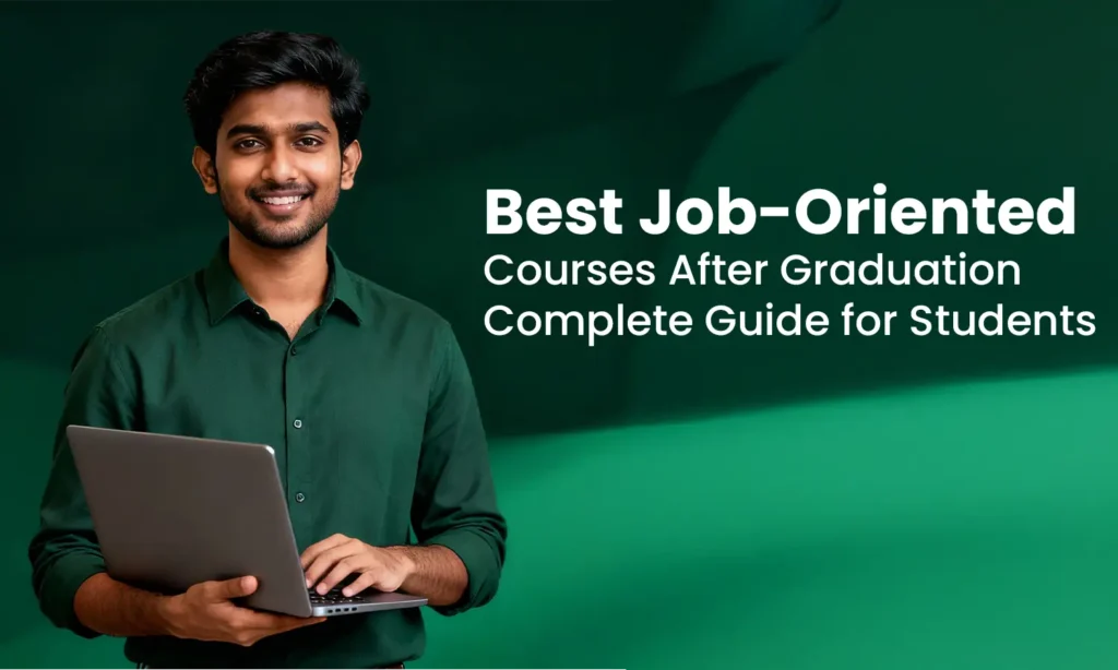 Job-oriented courses after graduation