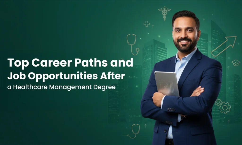 job opportunities after healthcare management