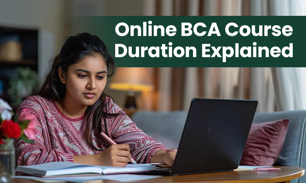 Online BCA Course Duration